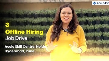 3 JOB DRIVES | 4-8 LPA | Backend Developer | Java Intern | Hyderabad | Bangalore | AccioJob Skill