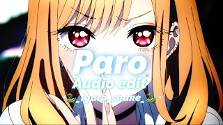 Paro Sped Up - Nej Edit Audio