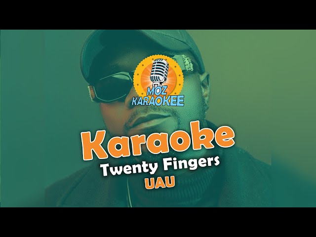 karaoke - Twenty Fingers - Uau class=