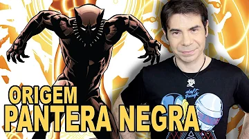 Qual é a origem do Pantera Negra?