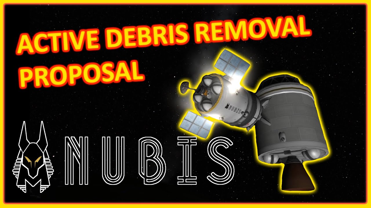 ANUBIS Mission Trailer - Active Debris Removal - Space Engineering ...
