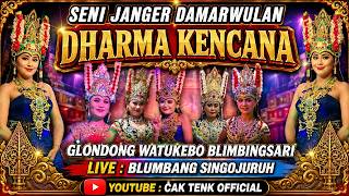 LIVE STREAMING SENI JANGER DAMARWULAN !! DHARMA KENCANA !! LIVE BLUMBANG SINGOJURUH