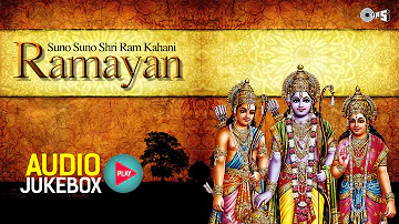 Suno Suno Shri Ram Kahani Audio Jukebox | Sampurna Ramayan | Ayodhya Ram Mandir Songs 2024