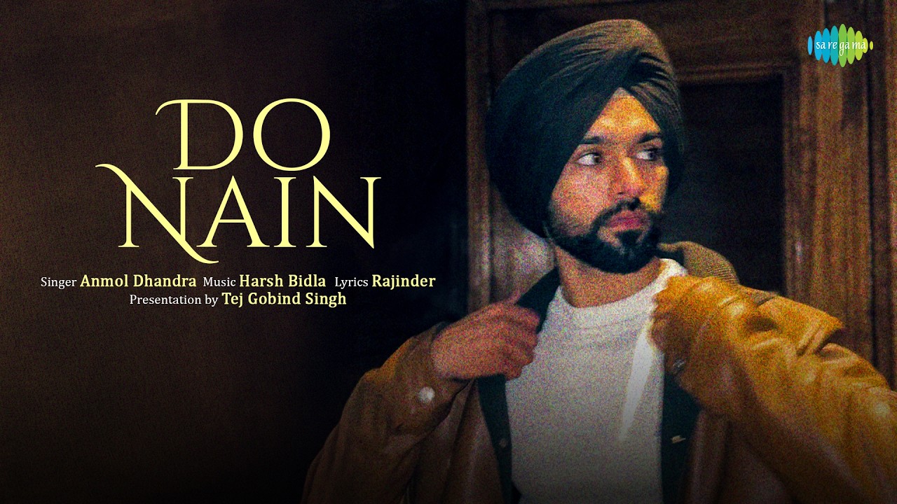 ⁣Do Nain (Offical Lyrical Video) | Anmol Dhandra | Harsh Bidla |  Rajinder | New Punjabi Song