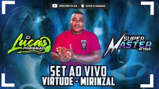 ♛SET AO VIVO DJ LUCAS PRESSÃO- SUPER MASTER HI-TECH EM VIRTUDE-MIRINZAL