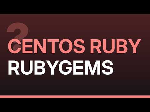 Install ruby ＞= 1.8.7 on CentOS release 5.11