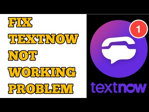 textnow app not working textnow app not working