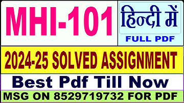 MHI 101 solved assignment 2024-25 || mhi 101 solved assignment 2025 in Hindi || ignou mhi101