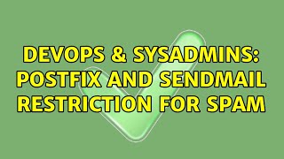 Celebrity DevOps & SysAdmins: Postfix and Sendmail restriction for Spam (3 Solutions!!) Profile