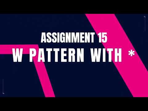 W pattern with * | Assignment 15 | Python Coding | Python Tips | CCBP | NxtWave CCBP 4.0 Telugu