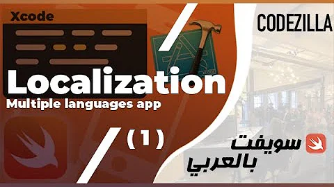 Support multiple languages with localization (1) | عربي | Swift5, Xcode