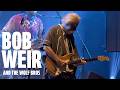 Bob Weir and Wolf Bros | LOCKN' 2019 | 8/25/19 | Relix