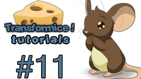 Transformice Tutorials - Episode 11 - Walking on Lava!!
