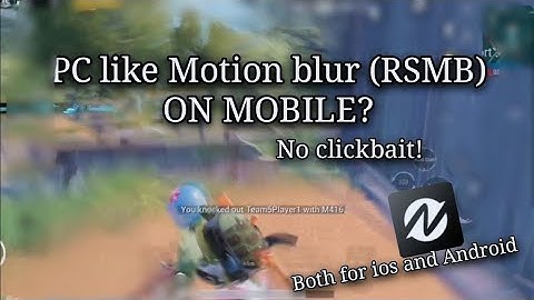 RSMB Effect on Android and iOS_rsmb effect on android