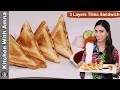 3 Layers Chicken Tikka Sandwich With 2 Methods | Kitchen With Amna