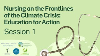 Session 1: Basic Climate Change for the Nursing Professional