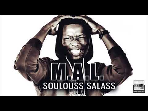 M.A.L. - SOULOUSS SALASS (2020)