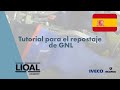 Tutorial para el repostaje de GNL SCANIA/IVECO - ES - LIQAL LNG Station