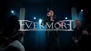 Evermore - Forevermore (Official Video)