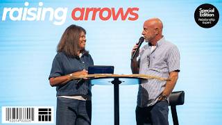 Raising Arrows | Relationship Expert | The Block Church | Scott and Lisa Mitchell