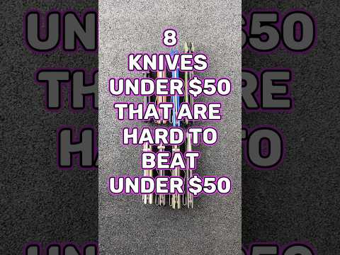 8 Great Budget Knives Hard to Beat