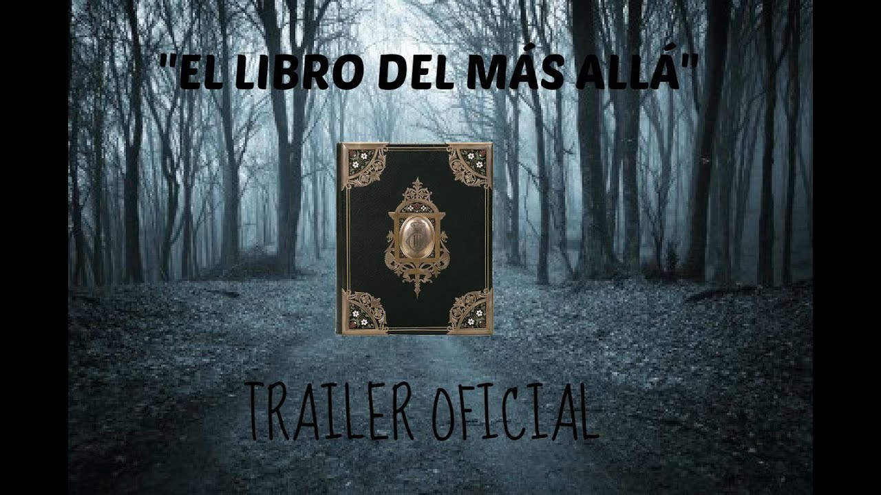 Serie: "El libro del más allá" Trailer Oficial - YouTube
