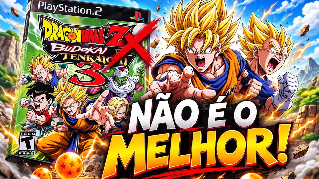 Budokai Tenkaichi 3 NÃO é o Melhor Dragon Ball Z do PS2… e eu posso provar