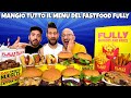 MANGIO TUTTO IL MENÙ del FULLY dai @Junkfully - (Fast Food Challenge) - MAN VS FOOD