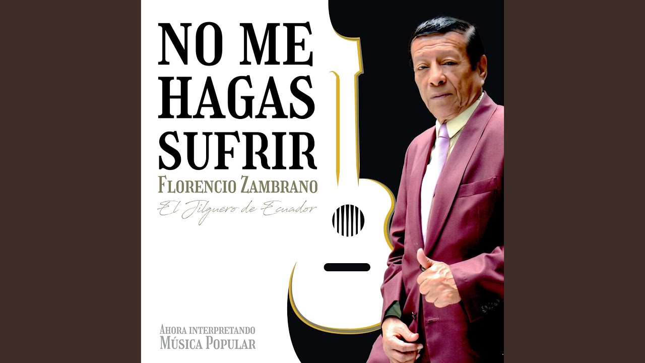 No Me Hagas Sufrir - YouTube