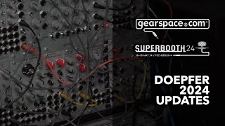 Doepfer new 2024 Eurorack modules - Gearspace @ Superbooth24