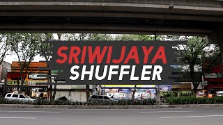 SRIWIJAYA SHUFFLER 2022 - SUDIRMAN STREET PALEMBANG | INSOMNIA