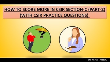 HOW TO SCORE MORE IN CSIR NET SECTION-C  | PART-2 | UNACADEMY | GURMANTRA
