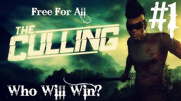 The Culling (Full Game Play) Ep. 1