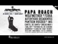 Papa Roach @ Machaca Festival de Musica Latino Americana (@paparoach)