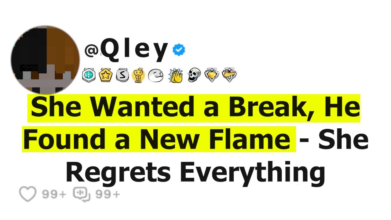 She Wanted a Break, He Found a New Flame - She Regrets Everything