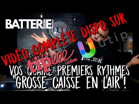 Vidéo "Vos quatre permiers rythmes grosse caisse en l'air" dispo dès maintenant sur Tipeee et Utip !