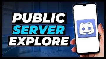 How To Explore Public Servers On Discord Mobile