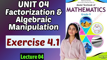 Chapter 4 Factorization & Algebraic Manipulation | Exercise 4.1 | Class 9 Math Federal Board 2025