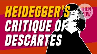 Heidegger & Descartes: Being-in-the-world, Care, Anxiety & Existentialism