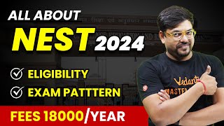 All About NEST Exam 2024 | Exam Date, Eligibility, Exam Pattern, Syllabus | NEST 2024 @VedantuMath