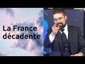 Nomostv direct  la france dcadente