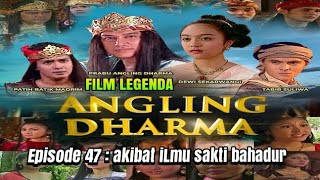 Angling Dharma Episode 47 - The Consequences of Bahadur's Supernatural Power | Legend of Angling ...