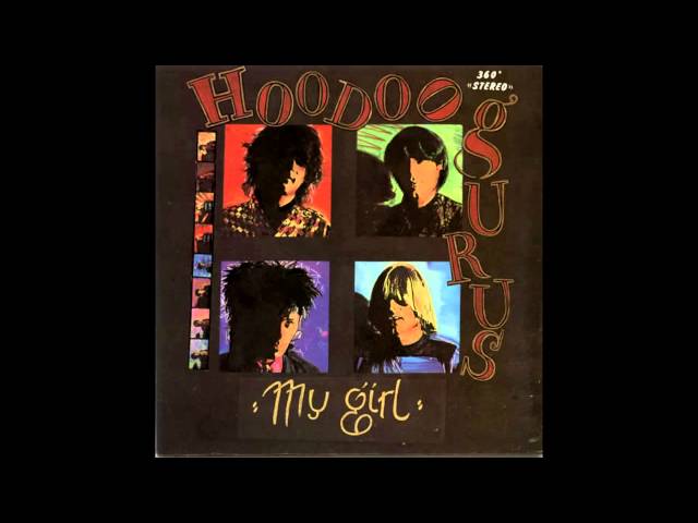 Hoodoo Gurus - My Girl AU