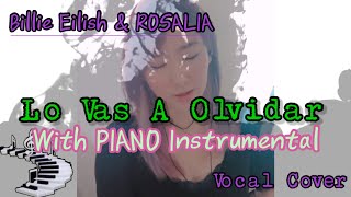 和訳Lo Vas A Olvidar🎹Piano Instrumental 【Billie Eilish & ROSALIA】Vocal Cover｜Lyrics   🥀mieux090🥀