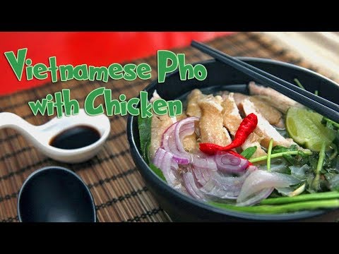 How To Make Vietnamese Pho With Chicken (Pho Ga)   Share Food Singapore