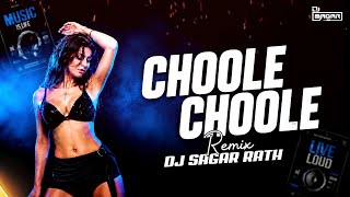 Choole Choole 🔥 Club Remix | DJ Sagar Rath | Bass Boosted Party Mix | Hindi Dance Remix