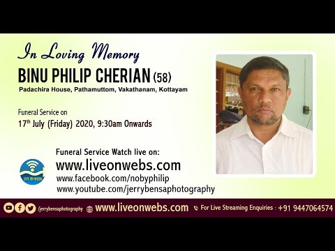 Binu Philip Cherian (58), Padachira House Pathamuttom,  Vakathanam,   Kottayam