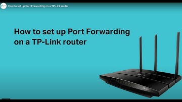 How To Set up Port Forwarding on a TP-Link Router Next Video on VPN