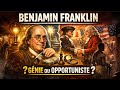 Benjamin Franklin Génie Des Lumières Opportuniste Du Pouvoir Et Mythe Fondateur De L Amérique mp3