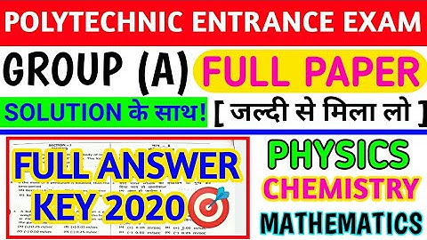 polytechnic answer key 2020/up polytechnic answer key 2020/  polytechnic group A answer key 2020